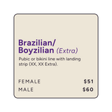 Waxing Brazilian / Boyzilian (Extra)